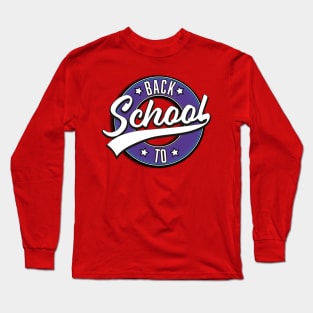 Back to School Long Sleeve T-Shirt